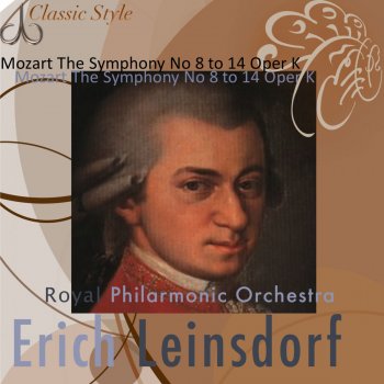 Wolfgang Amadeus Mozart, Royal Philharmonic Orchestra & Erich Leinsdorf Symphony No. 9, in C Major, K73: III. Menuetto - Trio