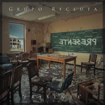 Grupo Recluta feat. Christian Felix 16 Por Inicial