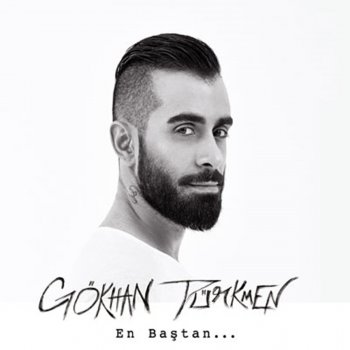 Gökhan Türkmen Bir Başkası