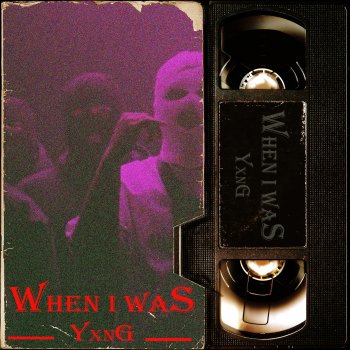 Исполнитель Nino B, альбом When I Was Yxng