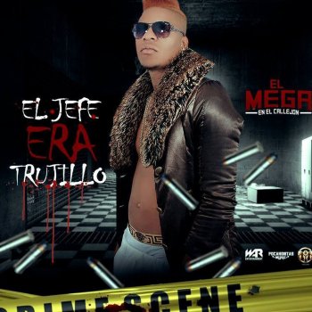 El Mega El Jefe Era Trujillo