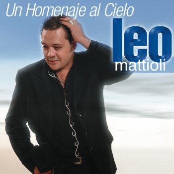 Leo Mattioli Aún Soy un Romántico