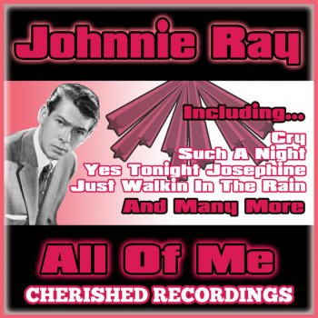 Johnnie Ray Just Walkin in the Rain