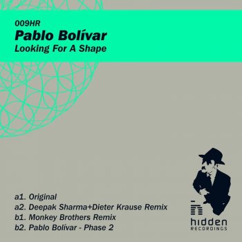 Pablo Bolivar Looking For A Shape (Monkey Brothers Remix)