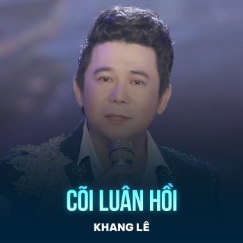 Khang Lê Cõi Luân Hồi