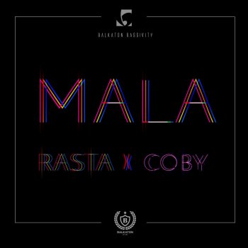 Rasta feat. Coby Mala