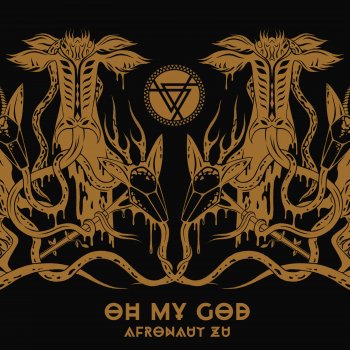 Afronaut Zu Oh My God
