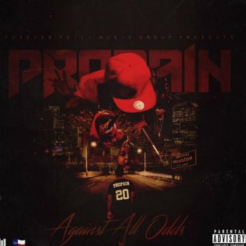 Propain feat. Z:RO 1995 (feat. Z Ro)