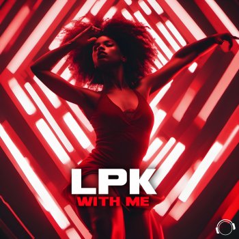 LPK With Me