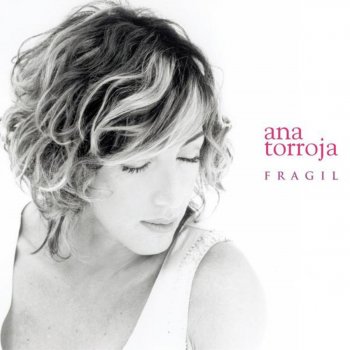 Ana Torroja 4 Dias (Would You Like to Know)