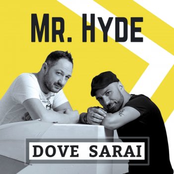 Mr. Hyde feat. Gianluca Capozzi Amami a modo mio