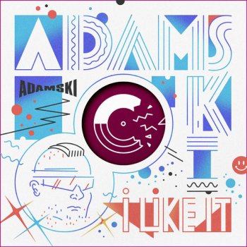 Adamski I Like It (Radio Edit)