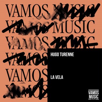 Hugo Turenne La Vela (Extended Mix)