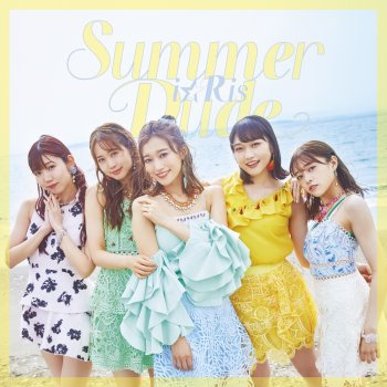 i☆Ris Summer Dude