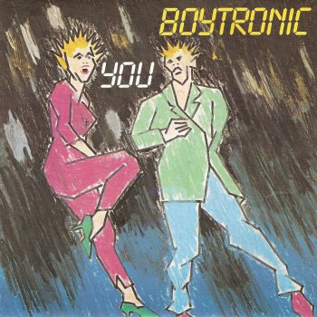 Boytronic You (Maxi Version)