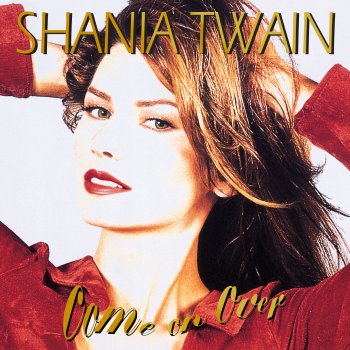 Shania Twain feat. Bryan White From This Moment On - International Mix