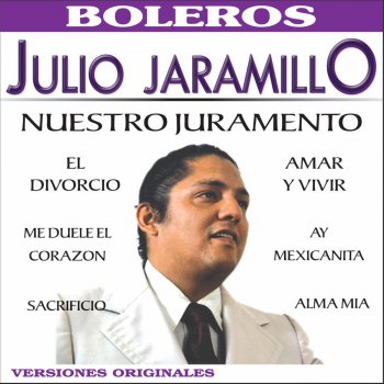 Julio Jaramillo Cuando No Me Quieras