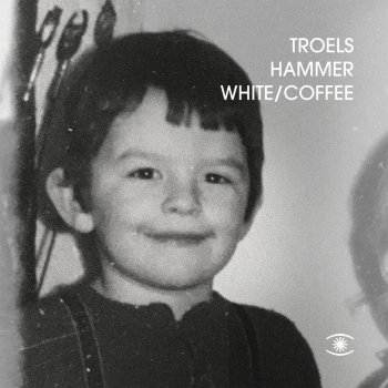 Troels Hammer White/Coffee (feat. Asger Steenholdt)