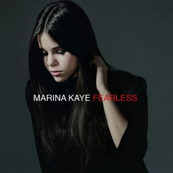 Marina Kaye - Fearless (Deluxe)