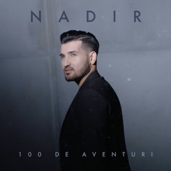 Nadir 100 De Aventuri