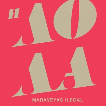 Maraveyas Ilegàl Lola