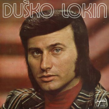 Dusko Lokin Nisi Više Ona Ista Žena