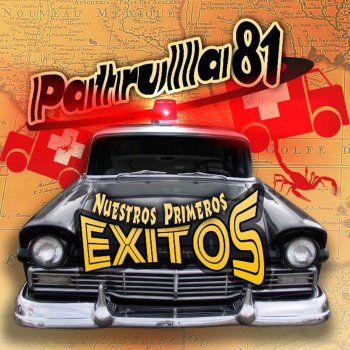 Patrulla 81 Cuanto Te Extrano