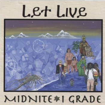 Midnite Let Live