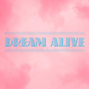 Исполнитель Wonder Music, альбом Dream Alive