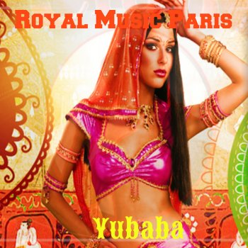 Royal Music Paris Yubaba (Dj Continuous Mix)