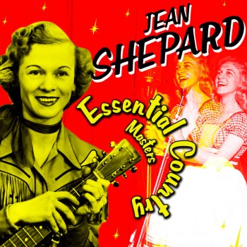 Jean Shepard You're the Only Good Thing (That's Happened to Me)