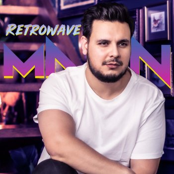 Исполнитель Mann, альбом Retrowave
