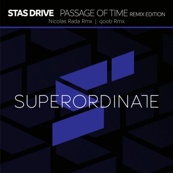 Stas Drive Passage of Time (Qoob Rmx)