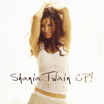 Shania Twain Up! (Green)