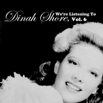 Dinah Shore While You Were Young