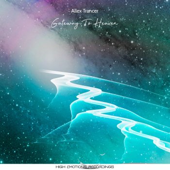 Allex Trancer Gateway to Heaven