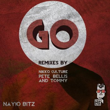 Nayio Bitz Go (Nikko Culture Remix)