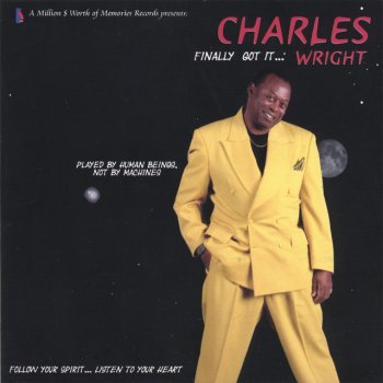 Charles Wright Follow Your Spirit