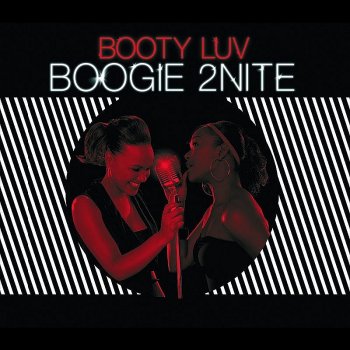 Booty Luv Boogie 2nite (Seamus Haji Big Love remix)