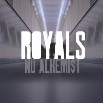 Nu Alkemi$t Royals