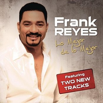 Frank Reyes Me Tengo Que Ir