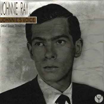 Johnnie Ray Cry - Remastered