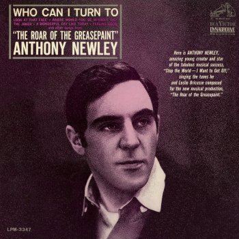 Anthony Newley Who Can I Turn To (When Nobody Needs Me)