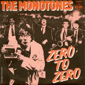 The Monotones Zerotone Music