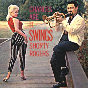 Shorty Rogers No Such Luck (Remastered)