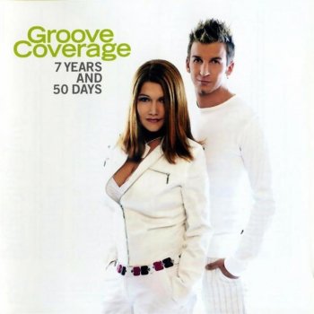 Groove Coverage 7 Years And 50 Days