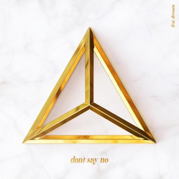 Cheat Codes feat. Dresses Don't Say No (feat. Dresses)