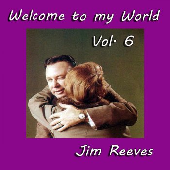 Jim Reeves Never Take No (For an Answer)