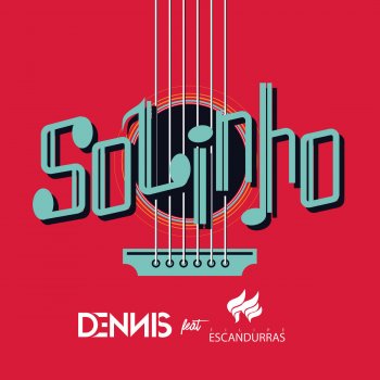 Dennis DJ feat. Filipe Scandurras Solinho