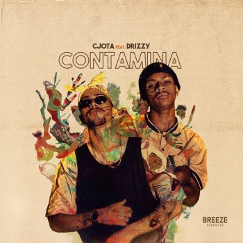 CJota feat. Drizzy Contamina